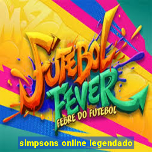 simpsons online legendado